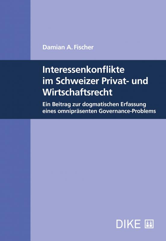 Cover-Bild Interessenskonflikte im Schweizer Privat- und Wirtschaftsrecht