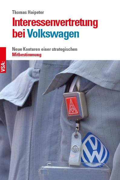 Cover-Bild Interessenvertretung bei Volkswagen