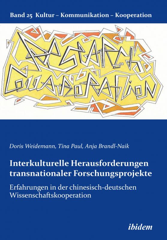 Cover-Bild Interkulturelle Herausforderungen transnationaler Forschungsprojekte