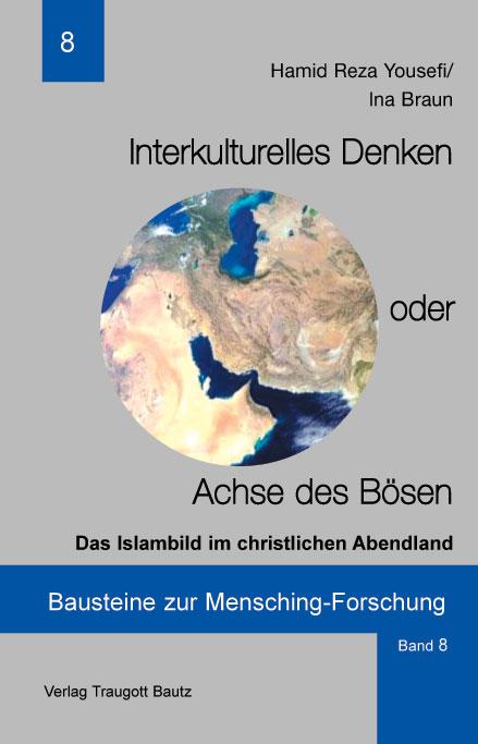 Cover-Bild Interkulturelles Denken oder Achse des Bösen