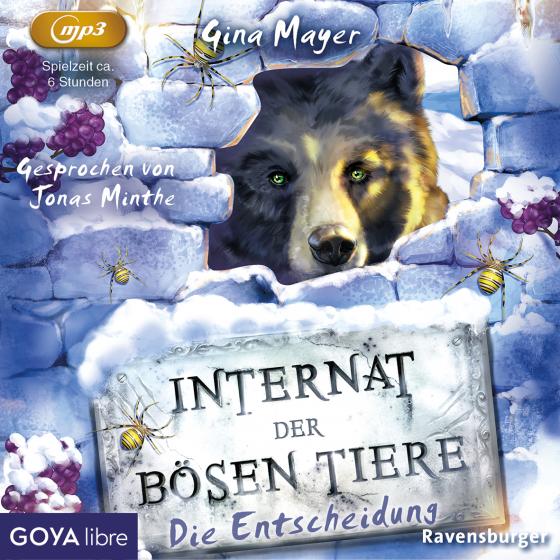 Cover-Bild Internat der bösen Tiere. Die Entscheidung