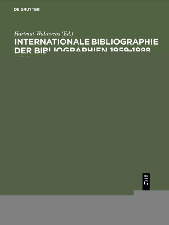 Cover-Bild Internationale Bibliographie der Bibliographien 1959-1988 (IBB) / Medizin, Pharmazie / Naturwissenschaften