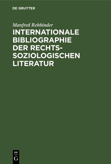 Cover-Bild Internationale Bibliographie der rechtssoziologischen Literatur