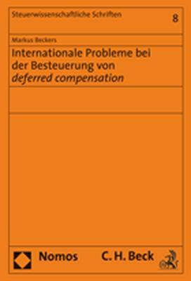 Cover-Bild Internationale Probleme bei der Besteuerung von deferred compensation