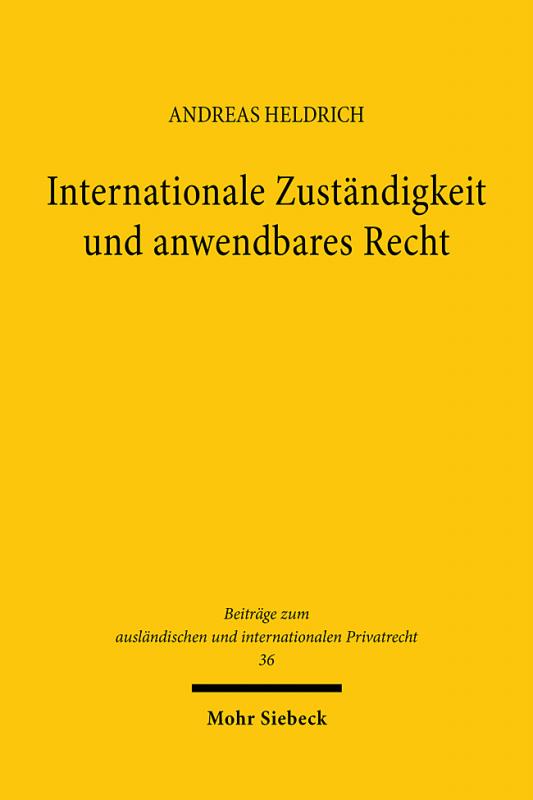 Cover-Bild Internationale Zuständigkeit und anwendbares Recht