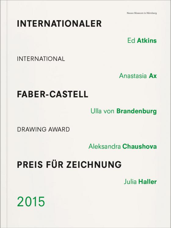 Cover-Bild Internationaler Faber-Castell-Preis für Zeichnung 2015