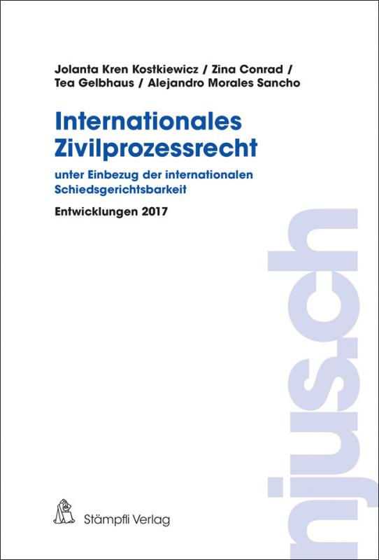 Cover-Bild Internationales Zivilprozessrecht - unter Einbezug der internationalen Schiedsgerichtsbarkeit