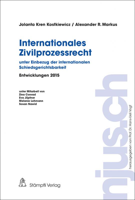 Cover-Bild Internationales Zivilprozessrecht - unter Einbezug der internationalen Schiedsgerichtsbarkeit