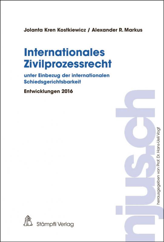 Cover-Bild Internationales Zivilprozessrecht - unter Einbezug der internationalen Schiedsgerichtsbarkeit