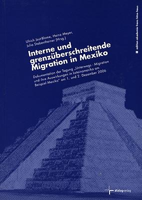 Cover-Bild Interne und grenzüberschreitende Migration in Mexiko