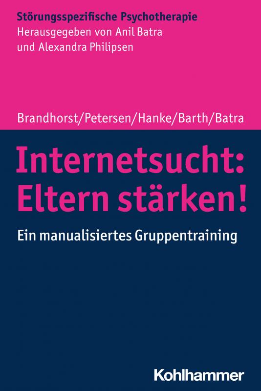 Cover-Bild Internetsucht: Eltern stärken!