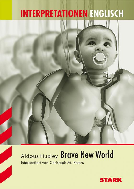 Cover-Bild Interpretationen Englisch - Huxley: Brave New World