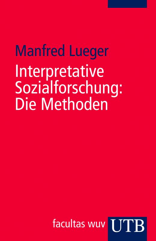 Cover-Bild Interpretative Sozialforschung: Die Methoden