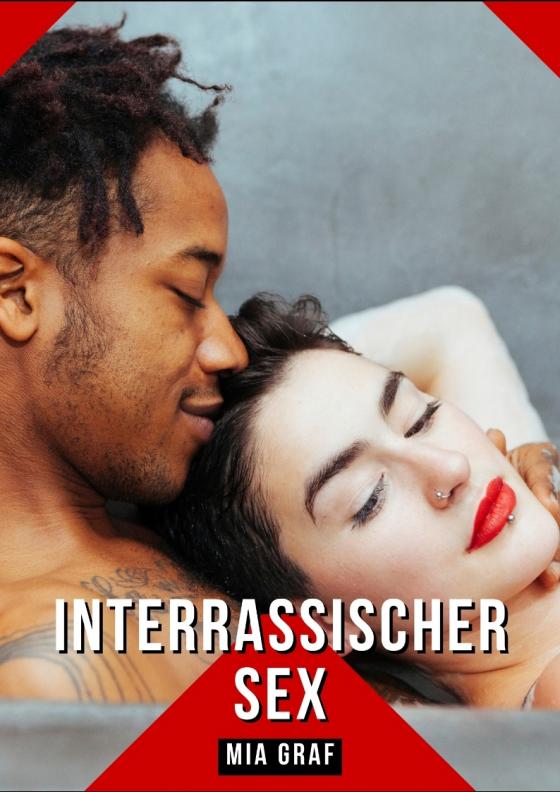 Cover-Bild Interrassischer Sex