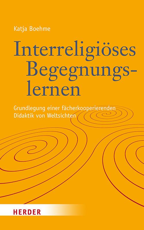 Cover-Bild Interreligiöses Begegnungslernen