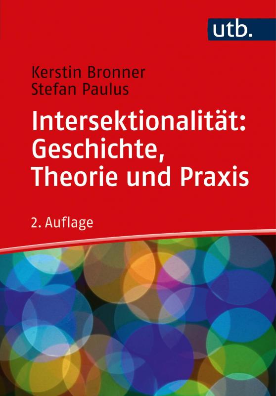 Cover-Bild Intersektionalität: Geschichte, Theorie und Praxis