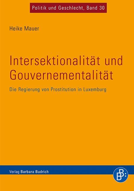 Cover-Bild Intersektionalität und Gouvernementalität