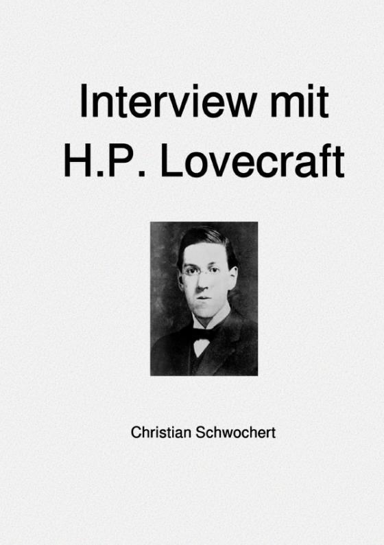 Cover-Bild Interview mit H.P. Lovecraft