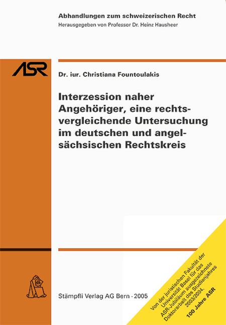 Cover-Bild Interzession naher Angehöriger, eine rechtsvergleichende Untersuchung im deutschen und angelsächsischen Rechtskreis