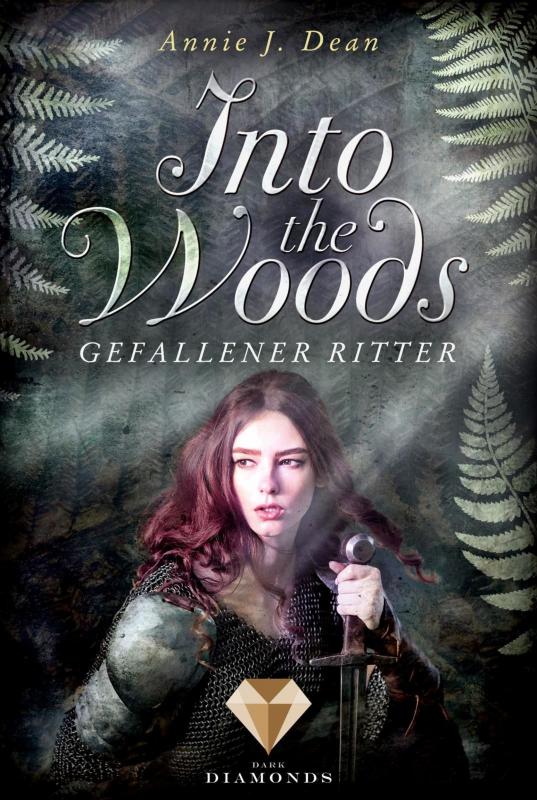 Cover-Bild Into the Woods 3: Gefallener Ritter