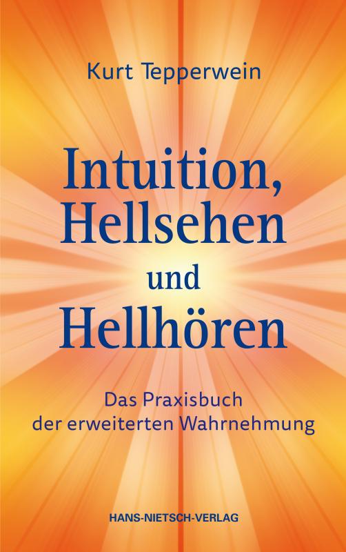 Cover-Bild Intuition, Hellsehen und Hellhören