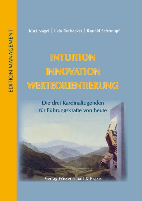 Cover-Bild Intuition - Innovation - Werteorientierung.