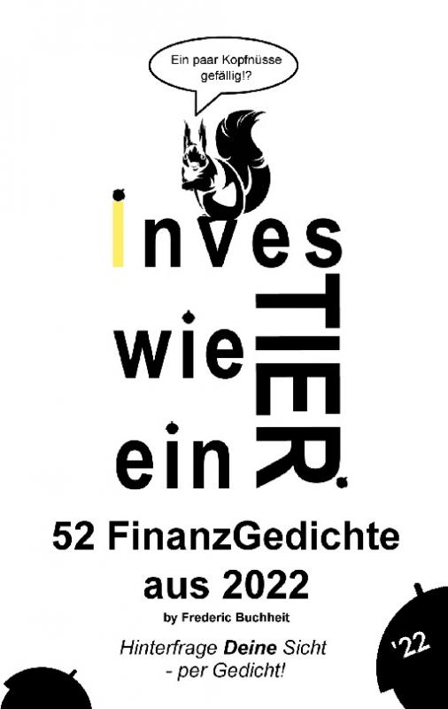 Cover-Bild Investier wie ein Tier 52 FinanzGedichte aus 2022 by Frederic Buchheit