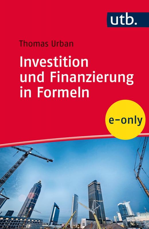 Cover-Bild Investition und Finanzierung in Formeln