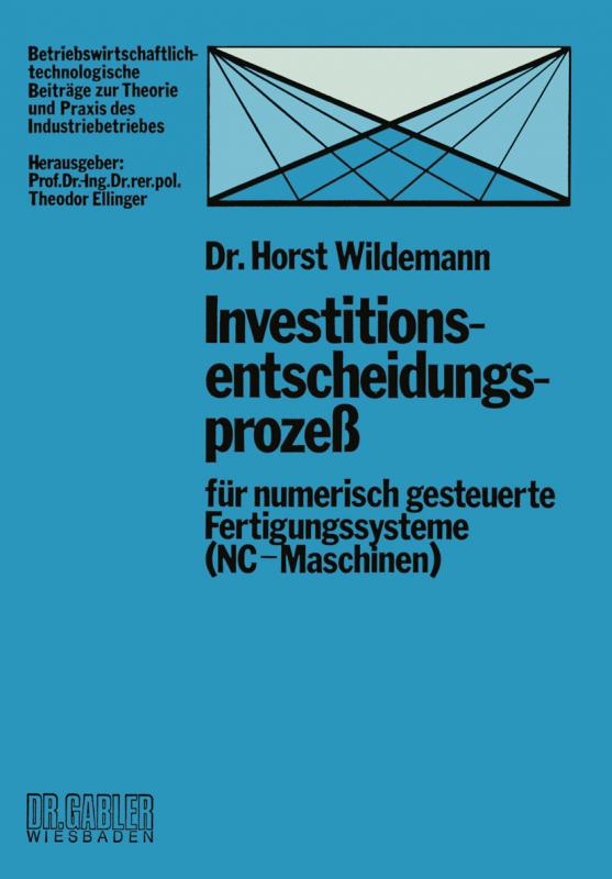 Cover-Bild Investitionsentscheidungsprozeß für numerisch gesteuerte Fertigungssysteme (NC-Maschinen)