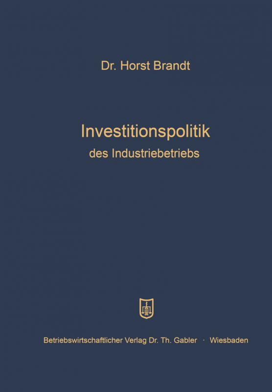 Cover-Bild Investitionspolitik des Industriebetriebs