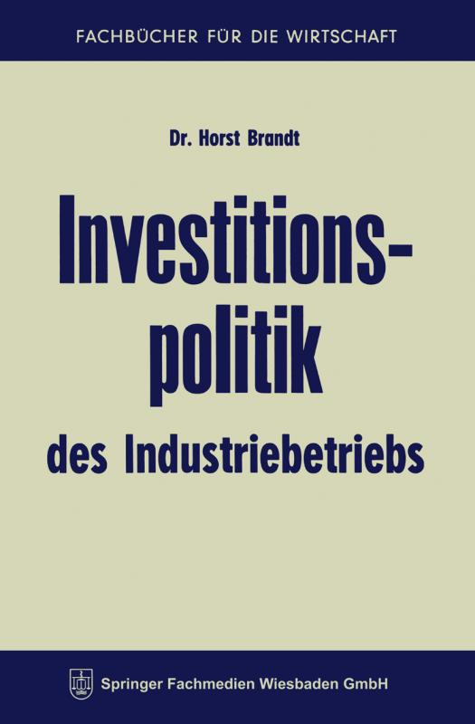 Cover-Bild Investitionspolitik des Industriebetriebs