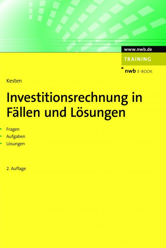 Cover-Bild Investitionsrechnung in Fällen und Lösungen