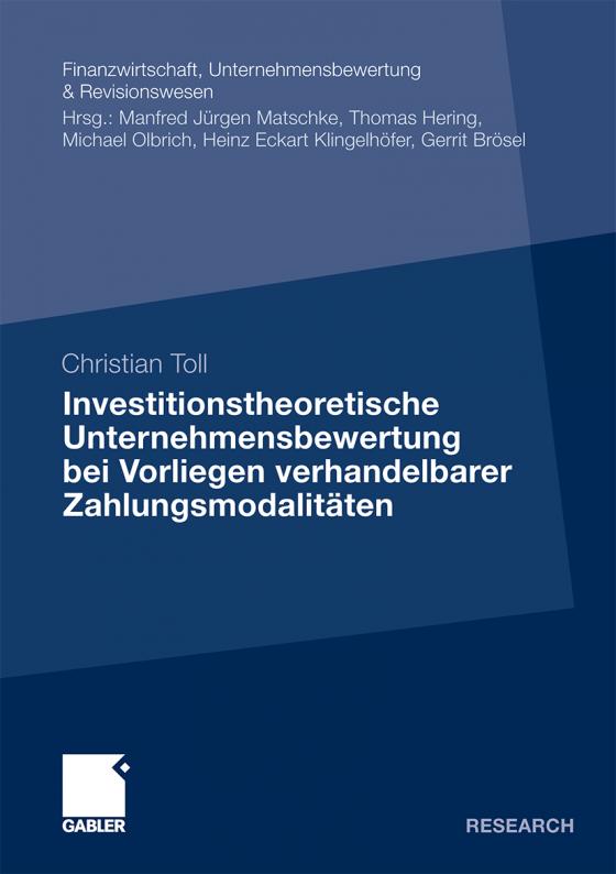 Cover-Bild Investitionstheoretische Unternehmensbewertung bei Vorliegen verhandelbarer Zahlungsmodalitäten