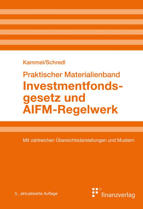 Cover-Bild Investmentfondsgesetz und AIFM-Regelwerk