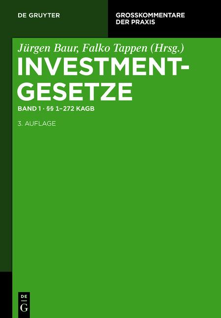 Cover-Bild Investmentgesetze / §§ 1 - 272 KAGB