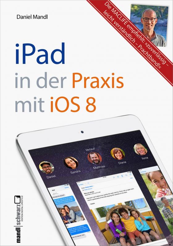 Cover-Bild iPad in der Praxis mit iOS 8 - leicht verständlich und umfassend erklärt