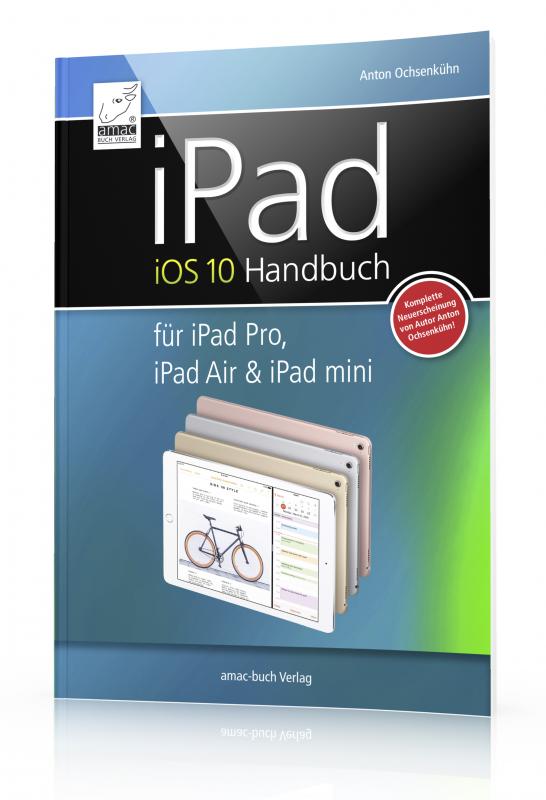 Cover-Bild iPad iOS 10 Handbuch