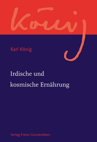 Cover-Bild Irdische und kosmische Ernährung