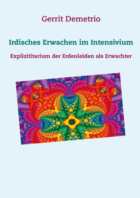 Cover-Bild Irdisches Erwachen im Intensivium