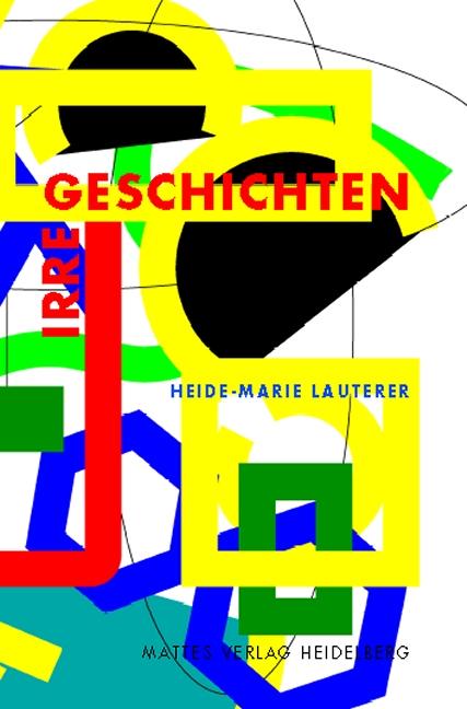 Cover-Bild Irre Geschichten