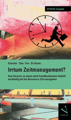 Cover-Bild Irrtum Zeitmanagement?