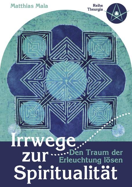 Cover-Bild Irrwege zur Spiritualität