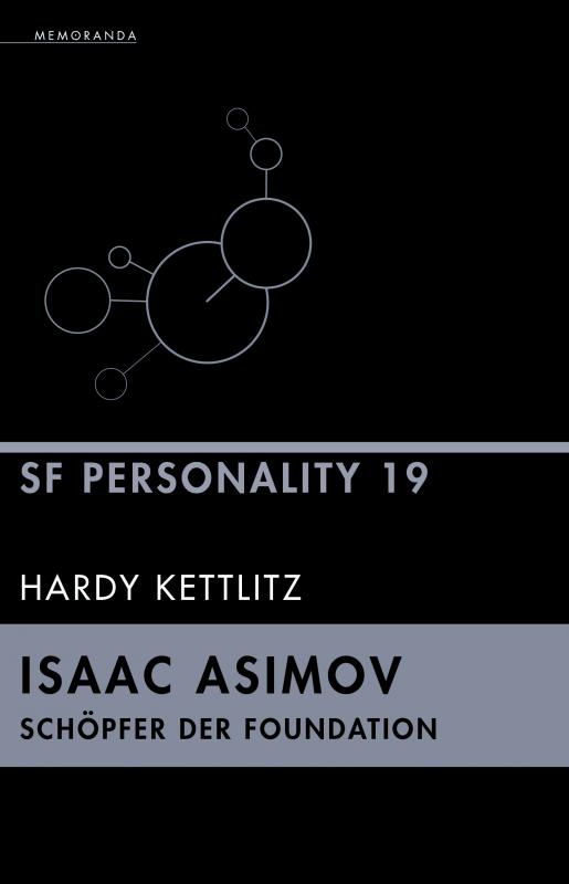 Cover-Bild Isaac Asimov – Schöpfer der Foundation