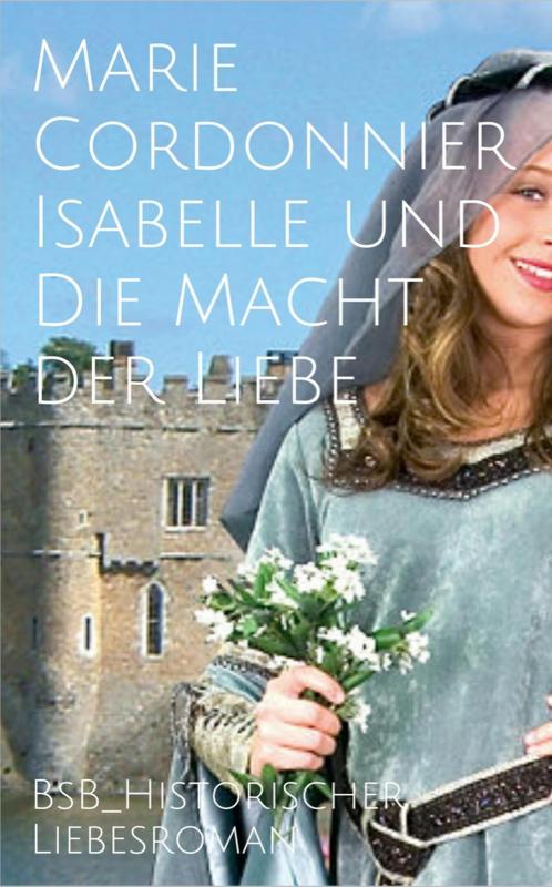 Cover-Bild Isabelle und Die Macht der Liebe