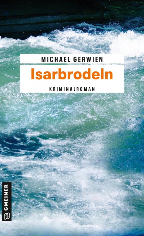 Cover-Bild Isarbrodeln