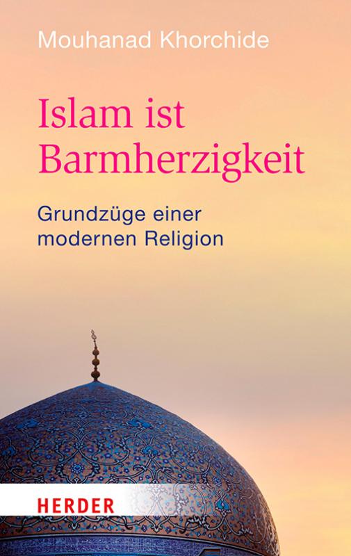 Cover-Bild Islam ist Barmherzigkeit