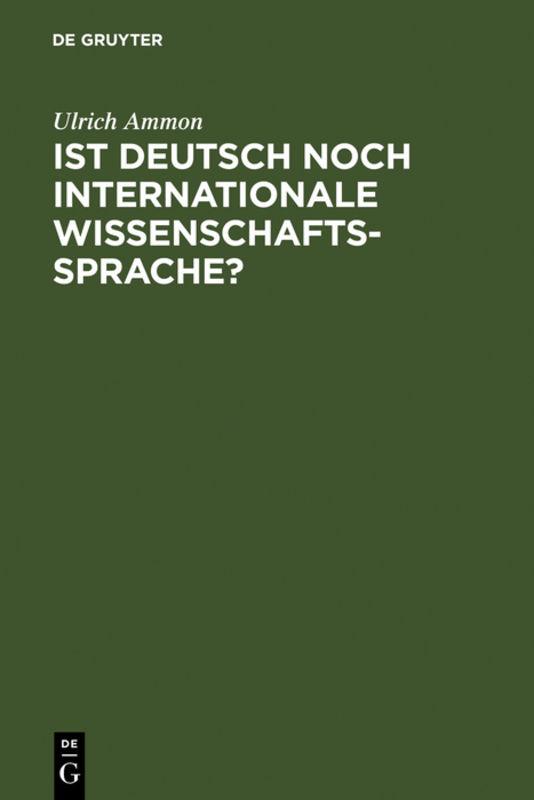 Cover-Bild Ist Deutsch noch internationale Wissenschaftssprache?