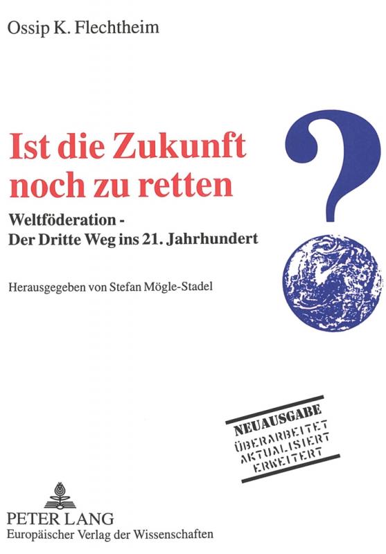 Cover-Bild Ist die Zukunft noch zu retten?