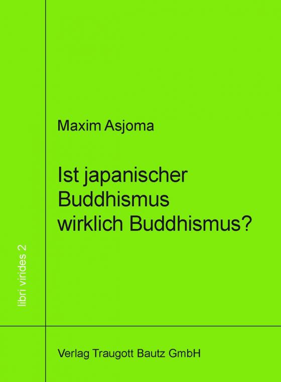 Cover-Bild Ist japanischer Buddhismus wirklich Buddhismus?