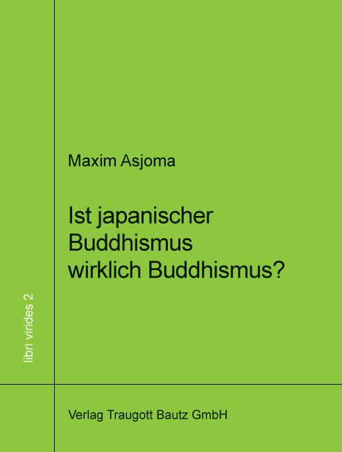 Cover-Bild Ist japanischer Buddhismus wirklich Buddhismus?